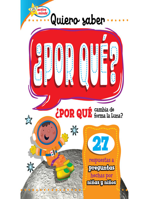 Title details for Quiero saber ¿POR QUÉ? (Kids Ask WHY?) by Sequoia Kids Media - Available